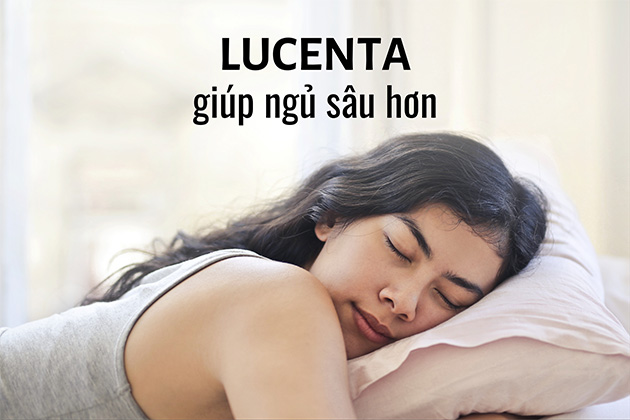lucenta giúp ngủ ngon hơn